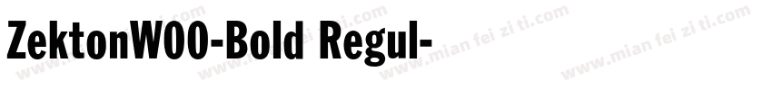 ZektonW00-Bold Regul字体转换
